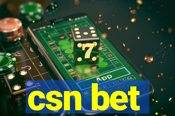 csn bet